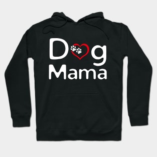 Dog Mama Hoodie